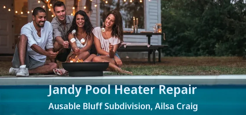 Jandy Pool Heater Repair Ausable Bluff Subdivision, Ailsa Craig - ON